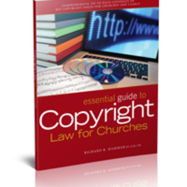 Essential Guide to Copyright Law for Churches